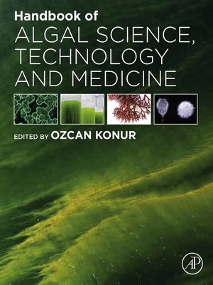 cover image of Handbook of Algal Science, Technology and Medicine